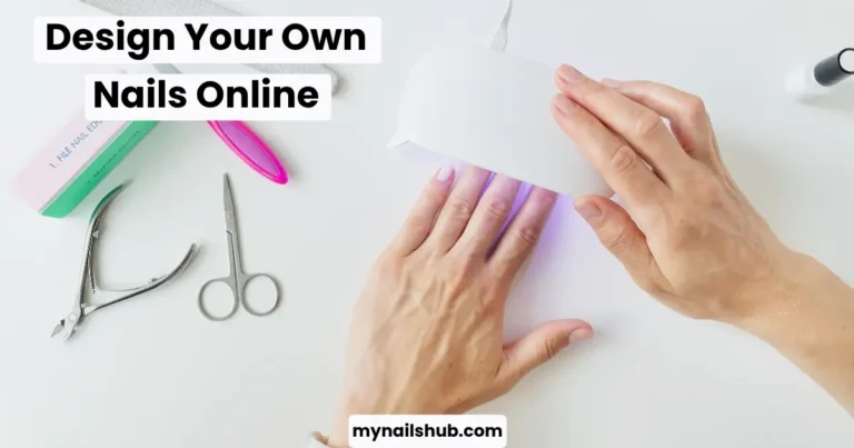 Design Your Own Nails Online