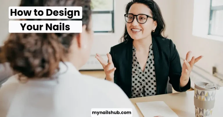 How to Design Your Nails
