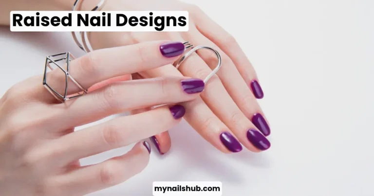 Raised Nail Designs