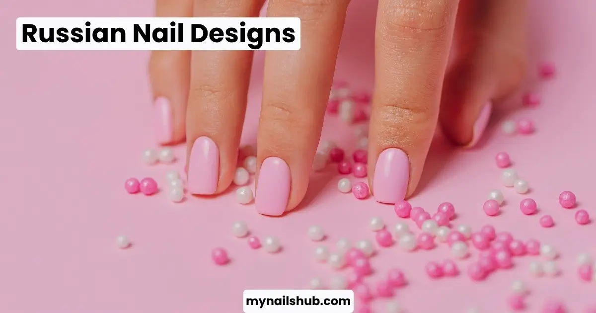 Russian Nail Designs