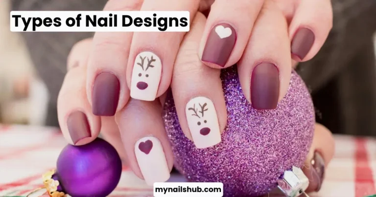 Types of Nail Designs